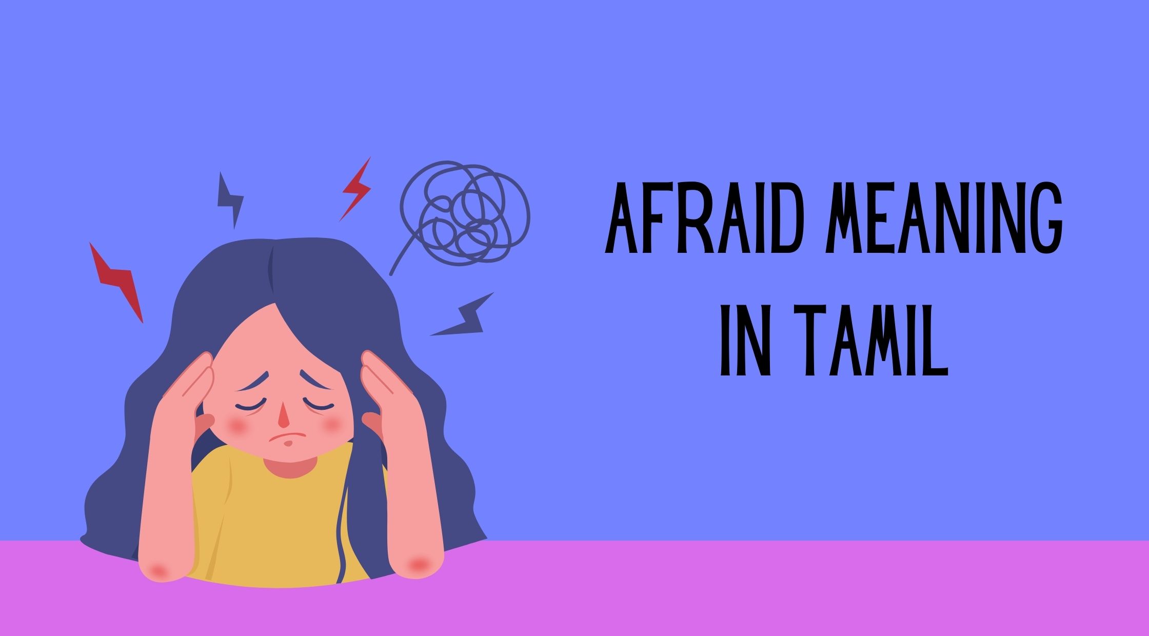 Afraid Meaning in Tamil